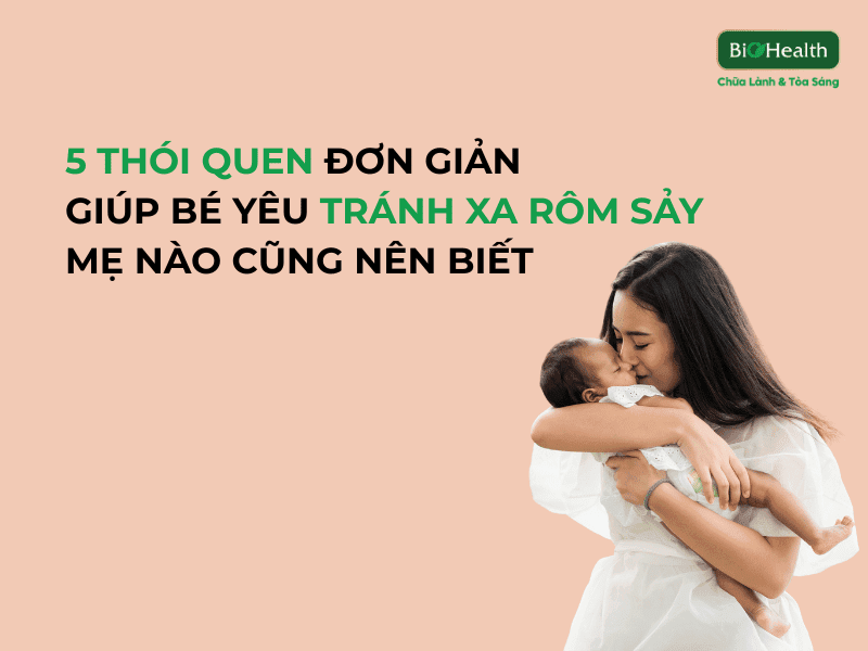5 thói quen đơn giản giúp bé yêu tránh xa rôm sảy mẹ nào cũng nên biết 5